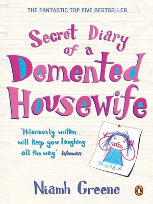 cover image of Secret Diary of a Demented Housewife